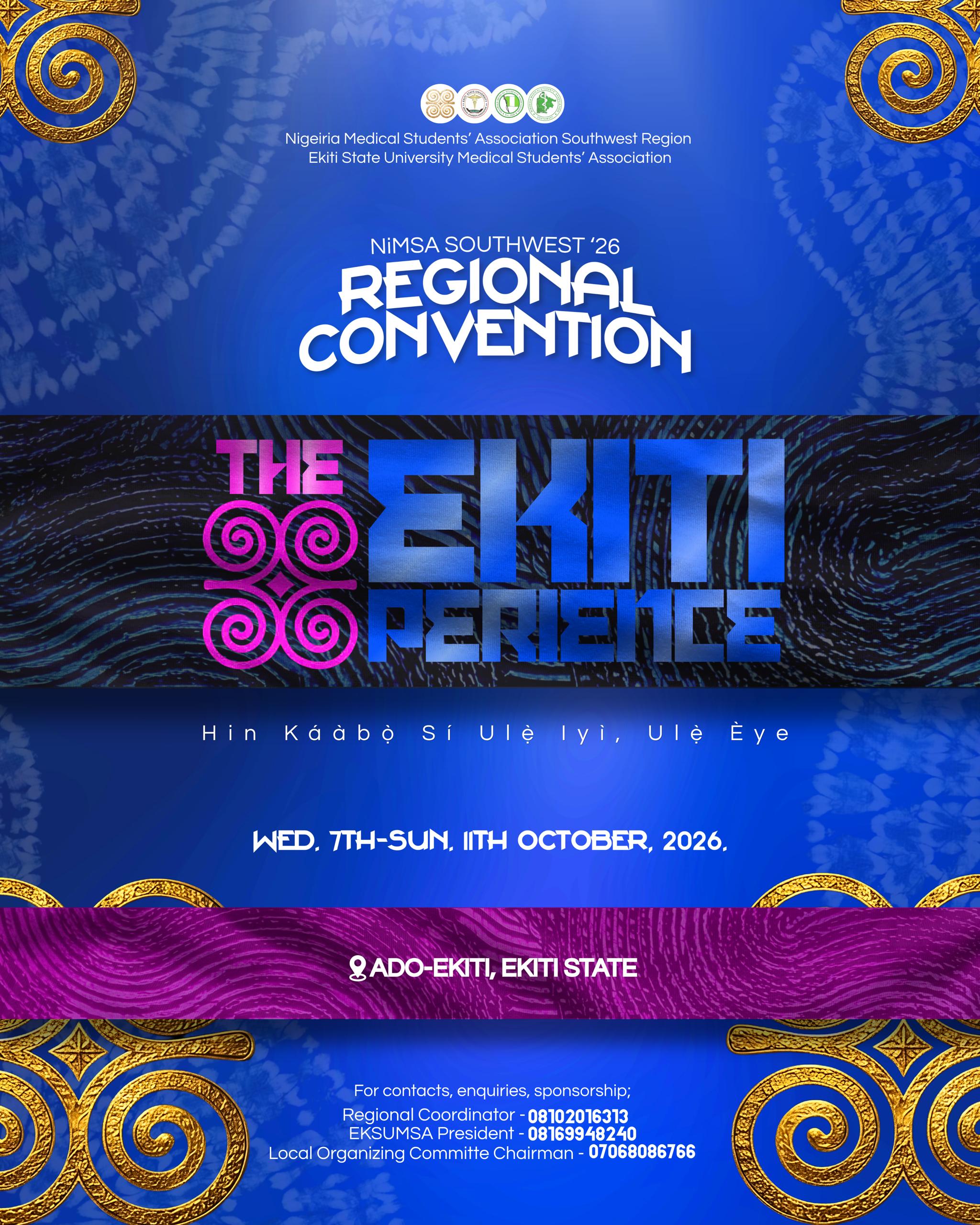 The Ekiti Experience. NiMSA Southwest Regional Convention, 7–11 October 2026, Ado-Ekiti, Ekiti State.